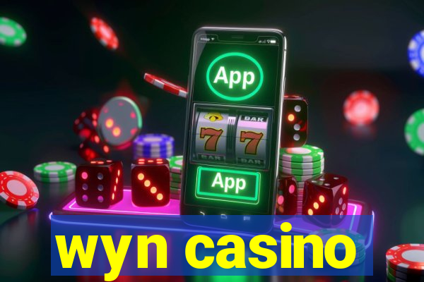 wyn casino